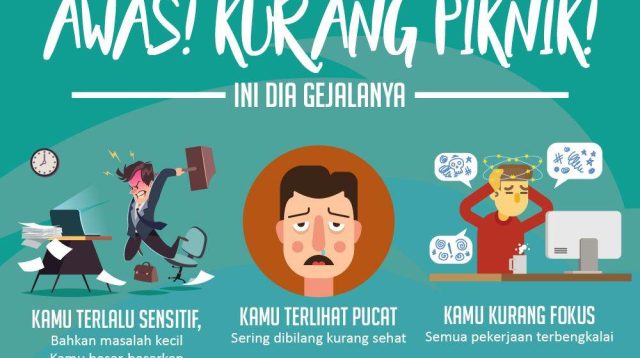Kurangnya waktu untuk piknik atau rekreasi dapat berdampak negatif pada kesehatan mental dan fisik seseorang