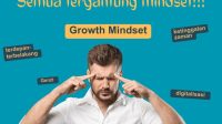 Kesuksesan bukan hanya soal bakat atau koneksi, tetapi hasil dari mindset yang terus diasah.